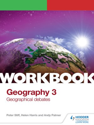 cover image of OCR A-level Geography Workbook 3: Geographical Debates: Climate Change; Disease Dilemmas; Exploring Oceans; Future of Food; Hazardous Earth
